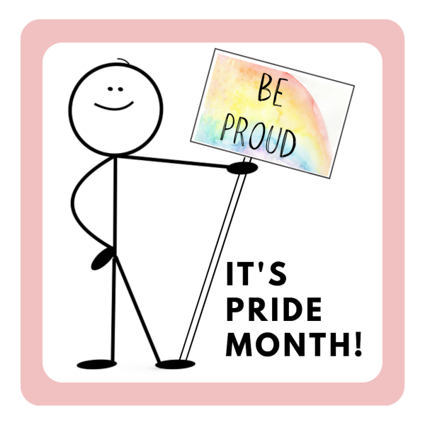 Be Proud It's Pride Month
